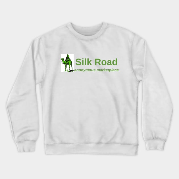 Silk Road anonymous marketplace Crewneck Sweatshirt by willpate